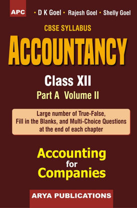 Picture of Accountancy D. K. Goel - Part A - Vol. II - Class- XII