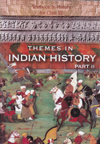 Picture of Class 12 - Themes in Indian History- Part 2