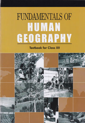 Picture of Class 12 - Fundamental of Human Geography