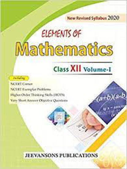 Picture of Elements of Mathematics - Class 12Elements of Mathematics - Class 12