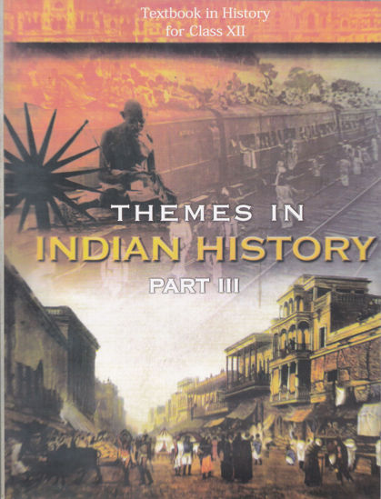 Picture of Class 12 - Themes in Indian History- Part 3